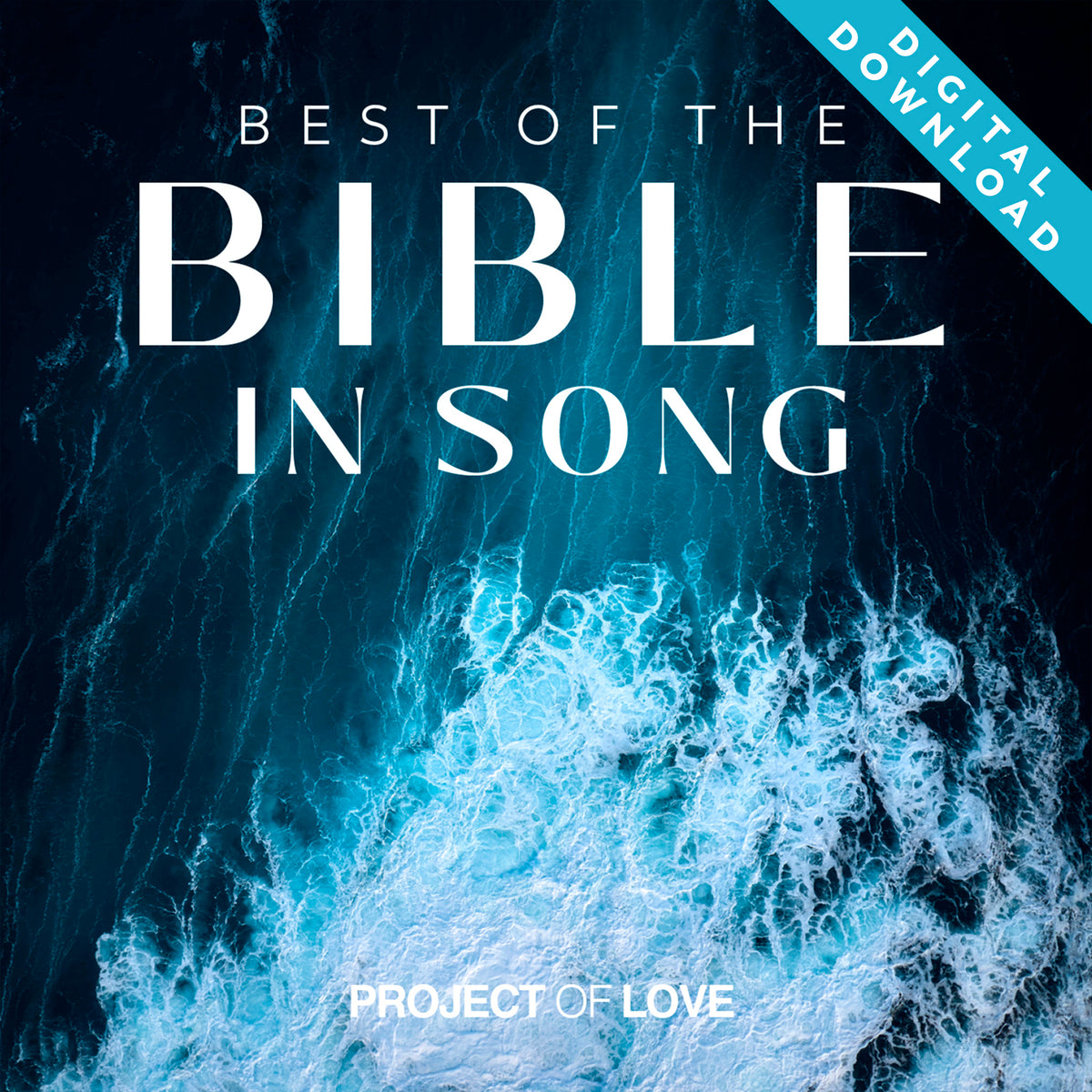 Digital album - BEST OF the Bible in Song by Project of Love