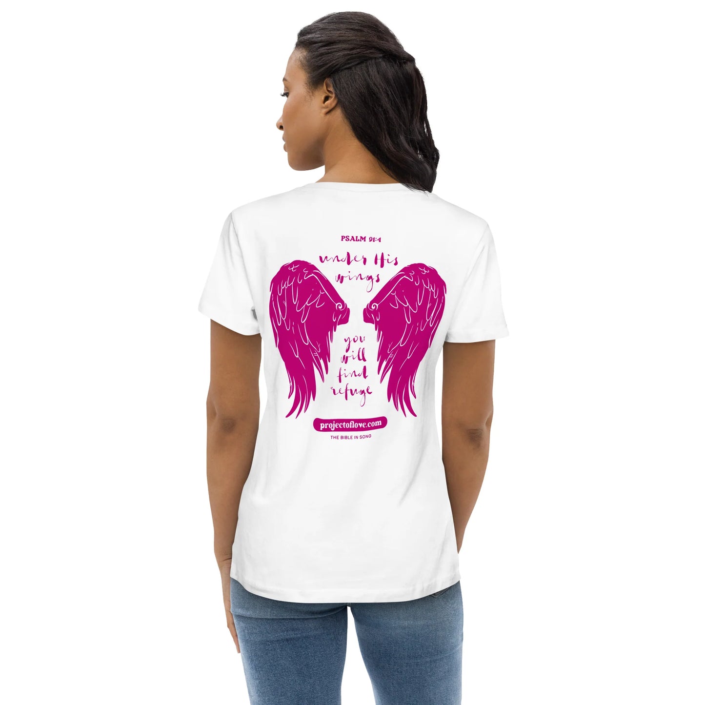 Women's basic T-Shirt Psalm 91:4 'Under His Wings You Will Find Refuge' (Back print)