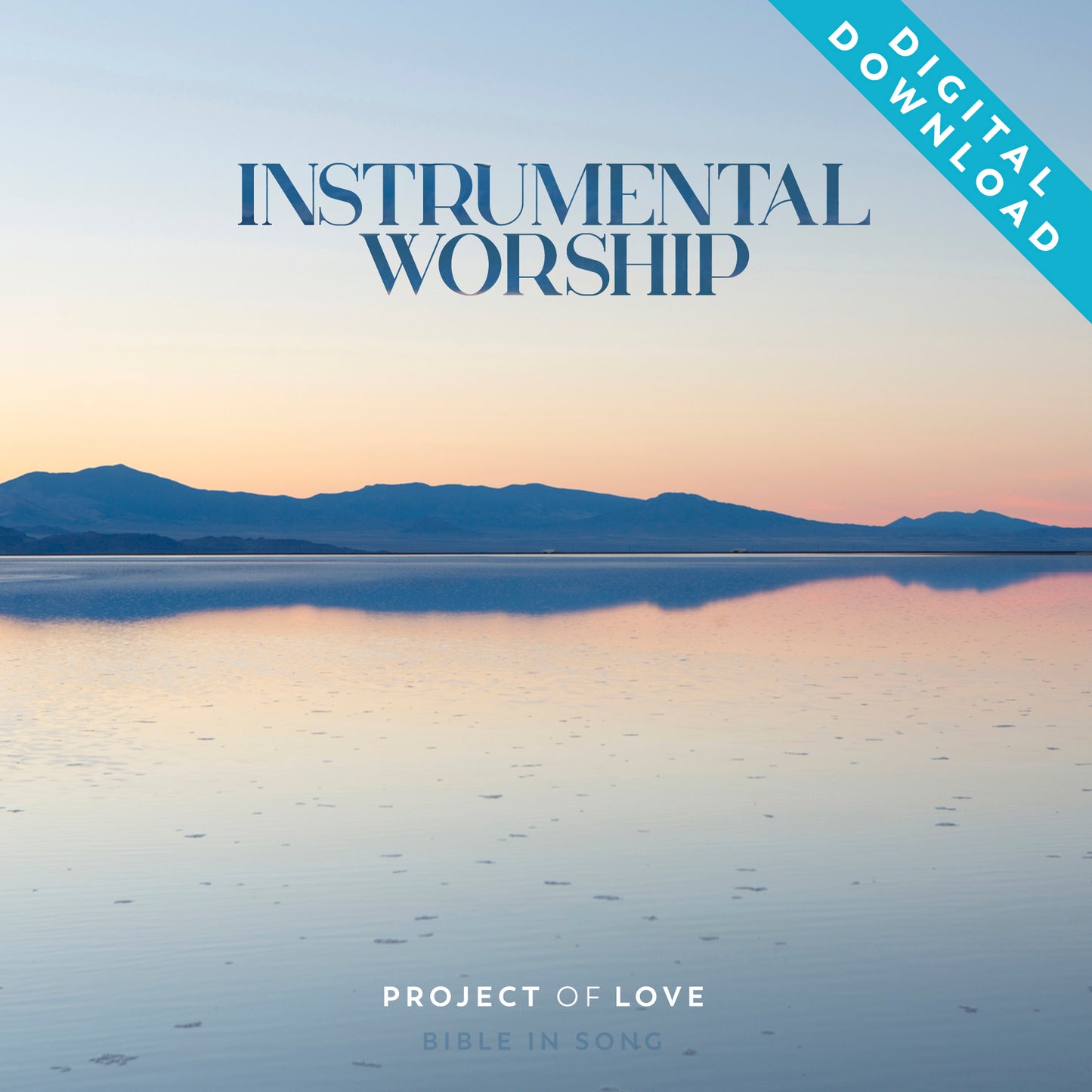 Digital album - Instrumental Worship by Project of Love