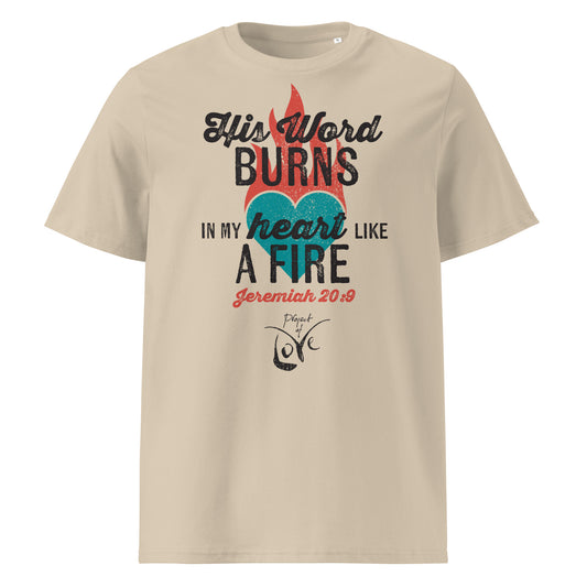 Organic Regular fit T-Shirt Jeremiah 20:9 'His Word Burns in My Heart like a Fire'