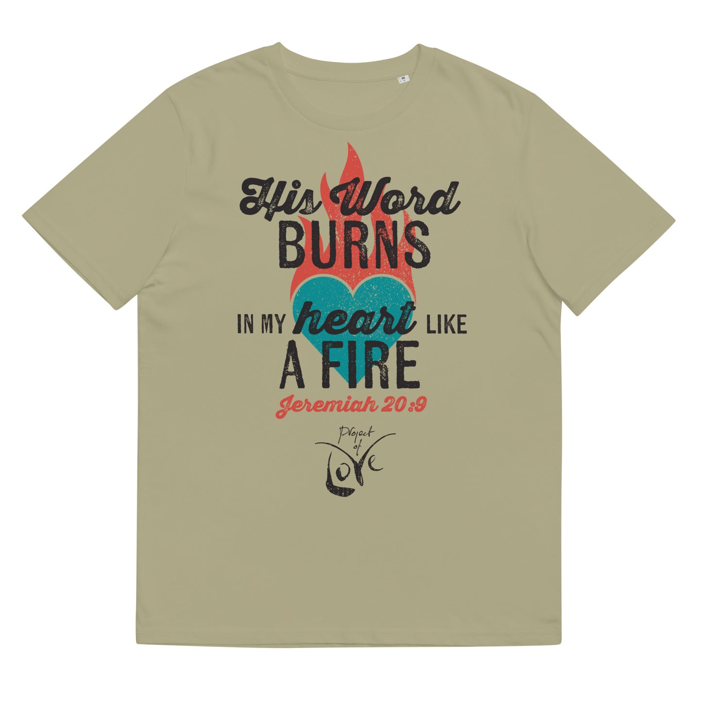 Organic Regular fit T-Shirt Jeremiah 20:9 'His Word Burns in My Heart like a Fire'